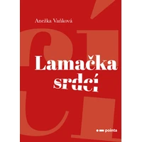 Lamačka srdcí - E-kniha