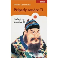 Případy Soudce Ti. Hodný, zlý a soudce Ti - E-kniha