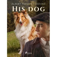 His Dog - E-kniha