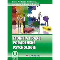 Teorie a praxe poradenské psychologie - E-kniha