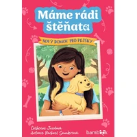 Máme rádi štěňata – Nový domov pro pejsky - E-kniha