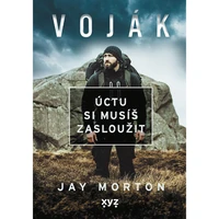 Voják: úctu si musíš zasloužit - E-kniha