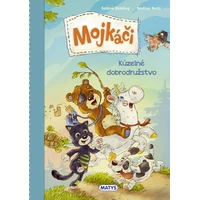 Mojkáči 1 - Kúzelné dobrodružstvo - E-kniha