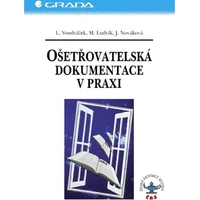 Ošetřovatelská dokumentace v praxi - E-kniha