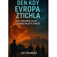 Den, kdy Evropa ztichla - E-kniha