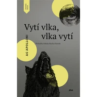 Vytí vlka, vlka vytí - E-kniha