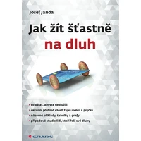Jak žít šťastně na dluh - E-kniha