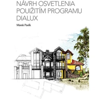 Návrh osvetlenia použitím programu Dialux - E-kniha