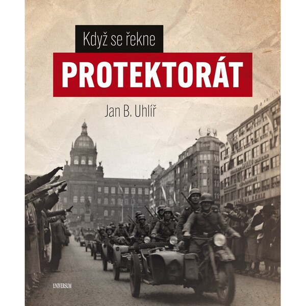 Když se řekne protektorát