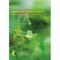 Chování související se zdravím: determinanty, modely a konsekvence - E-kniha