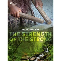 The Strength of the Strong - E-kniha