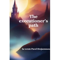 The executioner's path - E-kniha