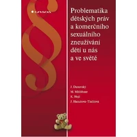 Problematika dětských práv a komerčního sexuálního zneužívání dětí u nás a ve světě - E-kniha