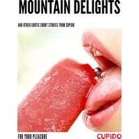 Mountain Delights - and other erotic short stories - E-kniha