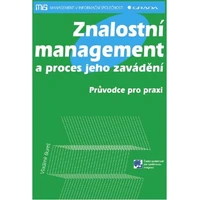 Znalostní management a proces jeho zavádění - E-kniha