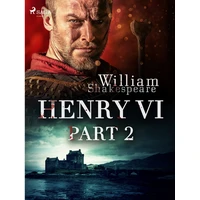 Henry VI, Part 2 - E-kniha