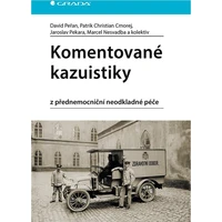 Komentované kazuistiky z přednemocniční neodkladné péče - E-kniha