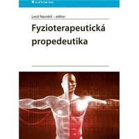 Fyzioterapeutická propedeutika - E-kniha