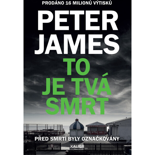 To je tvá smrt