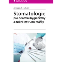 Stomatologie pro dentální hygienistky a zubní instrumentářky - E-kniha