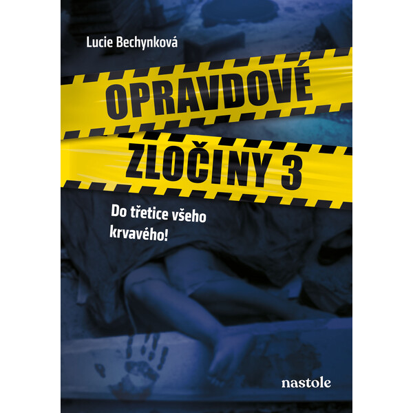 Opravdové zločiny 3