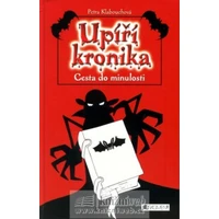 UPÍŘÍ KRONIKA – Cesta do minulosti - E-kniha