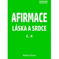 Afirmace Láska a Srdce č. 4 - E-kniha