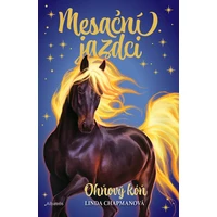 Mesační jazdci 1 - Ohňový kôň - E-kniha