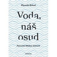 Voda, náš osud  - E-kniha
