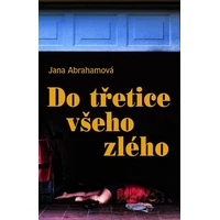 Do třetice všeho zlého - E-kniha