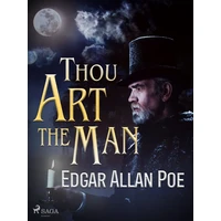 Thou Art the Man - E-kniha