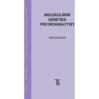 Molekulární genetika pro bioanalytiky - E-kniha