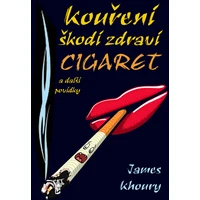 Kouření škodí zdraví cigaret a další povídky - E-kniha