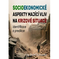 Socioekonomické aspekty mající vliv na krizové situace - E-kniha