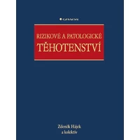 Rizikové a patologické těhotenství - E-kniha