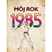 Môj rok 1985 - E-kniha
