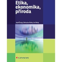 Etika, ekonomika, příroda - E-kniha