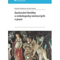 Zachování fertility u onkologicky nemocných v praxi - E-kniha