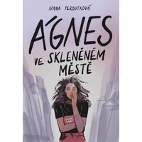 Ágnes ve skleněném městě - E-kniha