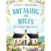 Breaking the Rules - E-kniha