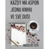 Každý má aspoň jednu knihu ve své duši - E-kniha