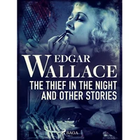 The Thief in the Night and Other Stories - E-kniha
