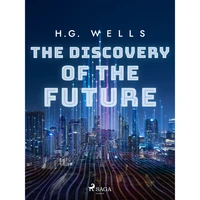 The Discovery of the Future - E-kniha