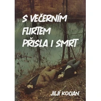 S večerním flirtem přišla i smrt - E-kniha