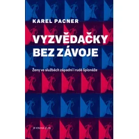 Vyzvědačky bez závoje - E-kniha