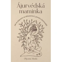 Ájurvédská maminka - E-kniha