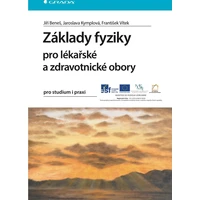 Základy fyziky pro lékařské a zdravotnické obory - E-kniha