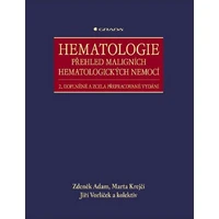 Hematologie - Přehled maligních hematologických nemocí - E-kniha