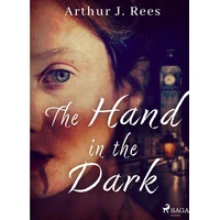 The Hand in the Dark - E-kniha