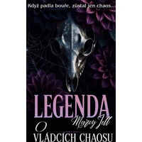 Legenda o vládcích chaosu - E-kniha